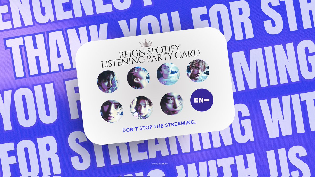 PRODBYENGENE's tweet photo. That ends our Spotify Streaming Party ๐ The Stationhead Party ended with 1.7K listeners and gained around 32K streams ๐ฅ๐ฏ
REPLY your streaming cards below to get a chance to win an album! โฌ๏ธ
If you started late, do not worry! You can catch up and submit your cards until 12AM KST tonight. Thank you for streaming with us ENGENES โฃ๏ธ
(Donโt forget to put your watermark/username on the streaming card.)
COME AND REIGN FOR ENHYPEN
#ENGENE_REIGN #REIGN_with_DarkBloodParty #BiteMe_to30M_onSpotify @ENHYPEN_members @ENHYPEN