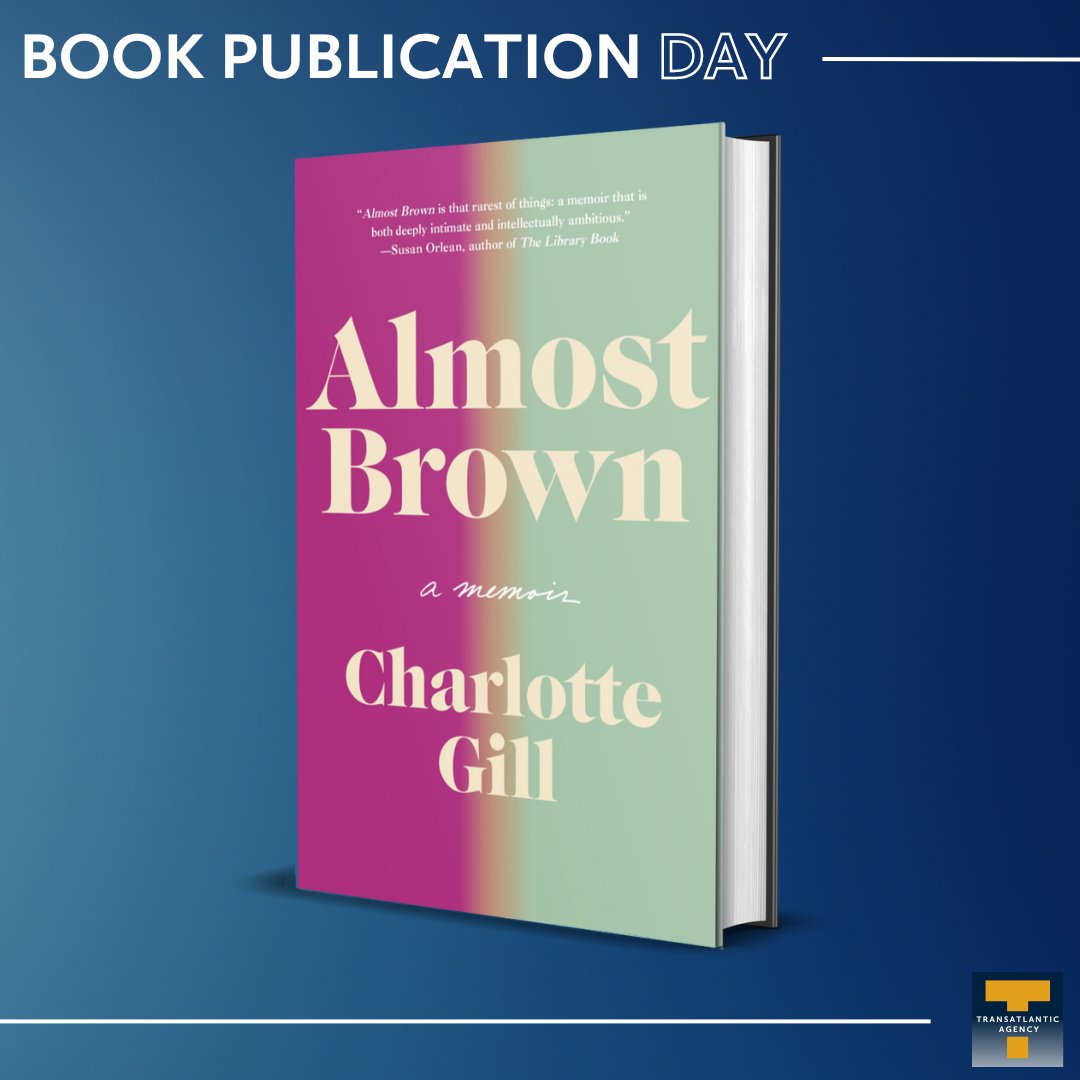 Transatlantic Agency (@translitagency) on Twitter photo Congratulations on the publication of ALMOST BROWN by Charlotte Gill publishing today with Crown (<a href="/penguinrandom/">Penguin Random House 🐧🏠📚</a>)!
<a href="/charlotte_gill/">Charlotte Gill</a> is represented by <a href="/s_haywood/">Samantha Haywood</a>
To learn more about ALMOST BROWN click here: bit.ly/3WVzzxI Congratulations on the publication of ALMOST BROWN by Charlotte Gill publishing today with Crown (<a href="/penguinrandom/">Penguin Random House 🐧🏠📚</a>)!
<a href="/charlotte_gill/">Charlotte Gill</a> is represented by <a href="/s_haywood/">Samantha Haywood</a>
To learn more about ALMOST BROWN click here: bit.ly/3WVzzxI