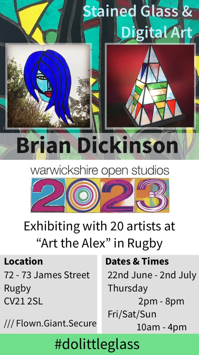 Warwickshire Open Studios Summer Art Weeks starts soon. This year I’m exhibiting my stained glass creations with 20 artists at Alexandra Arts Cafe in Rugby. 

Lots to see &amp; do.

#wos2023 #warwickshire #art #dolittleglass #stainedglass