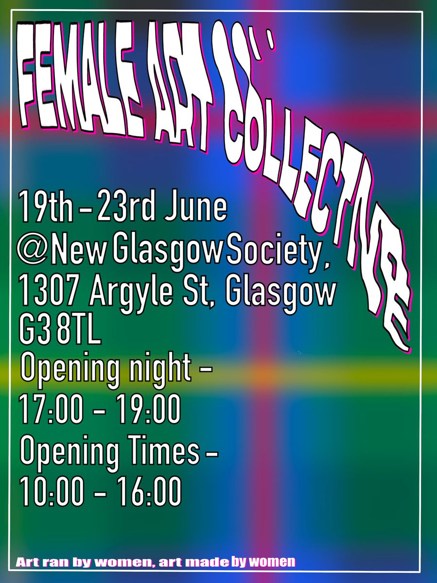 Upcoming Exhibition  come and see some Scottish humour and collaboration of other female artists #art #Exhbitions #Glasgowart  #scottish #femaleartcollective