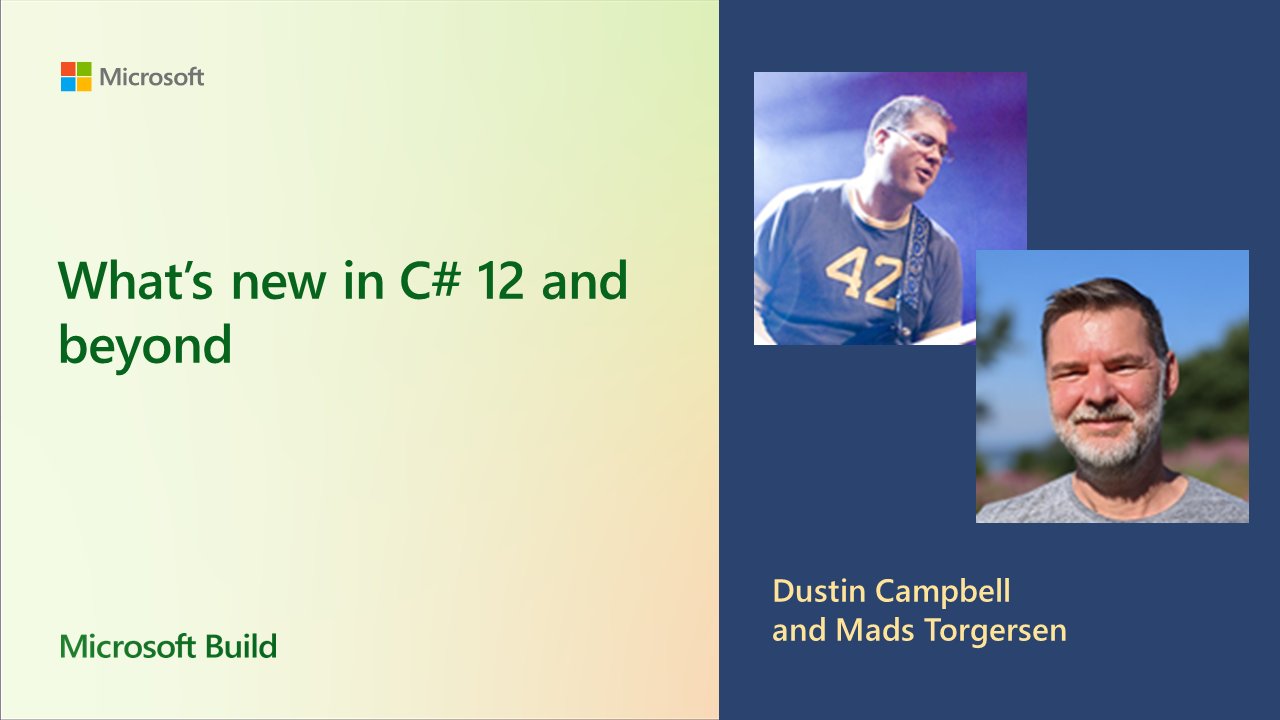 on Twitter "MSBuild session replay What’s new in C 12 and