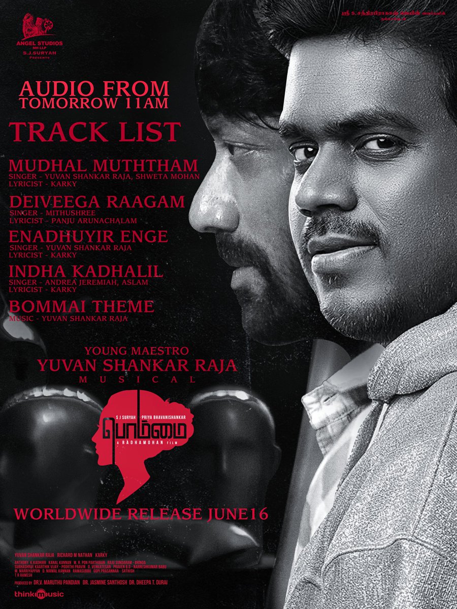 #Bommai Audio launch tomorrow 11am 🥰🥰🥰🥰🥰🥰🥰 THE TRACK LIST OF BOMMAI young maestro ⁦@thisisysr⁩ , ⁦@madhankarky⁩ ⁦@Radhamohan_Dir⁩ ⁦@thinkmusicindia⁩ and team🥰🥰🥰🥰🥰🥰🥰🥰🥰🥰🥰 be ready to experience 💐💐💐💐💐💐💐💐💐