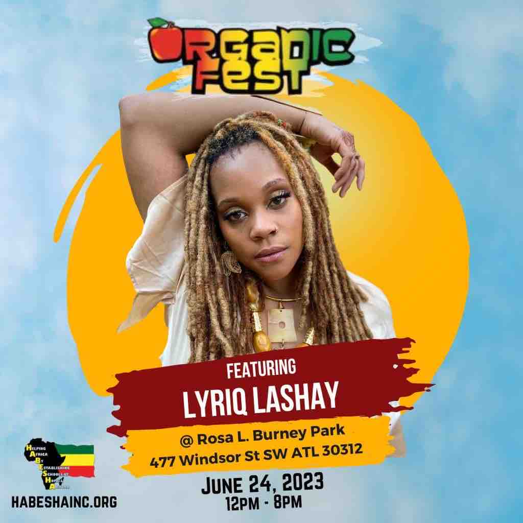 HABESHAINC's tweet photo. @19th Annual Organic Fest is June 24 from 12 - 8p at the HABESHA GARDENS Complex located at 477 Windsor St SW ATL!!!

Make sure you stop by the Organic Fest Stage for a live performance by @lyriqlashay 

For vending and sponsorship go to https://t.co/6AQ6ELEWZo

#organicfest19 https://t.co/7jsF76375u