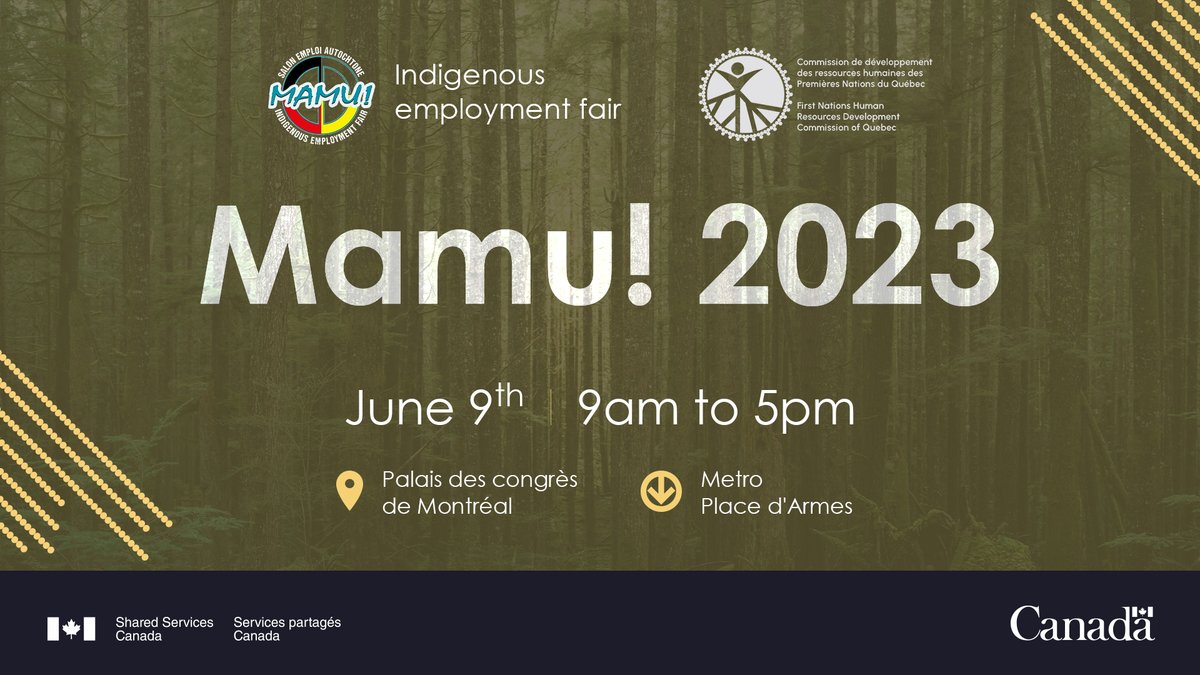 On June 8, we will be at the MAMU! Indigenous Employment Fair. We look forward to sharing opportunities in our diverse and innovative department and discovering new talent!

For more information on this event, visit: ow.ly/Cjnk50Oq2uS #GCJobs