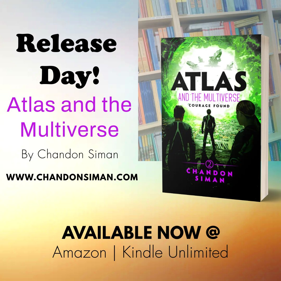 🎉 I am thrilled to announce that today, June 6th, marks the release of the second installment in the Atlasverse Series, Atlas and  the Multiverse: Courage Found. 

👉amz.run/6kyS

#WritingCommunity #writersoftwitter #booktwt #BookTwitter #bookboost
#ShamelessSelfpromo