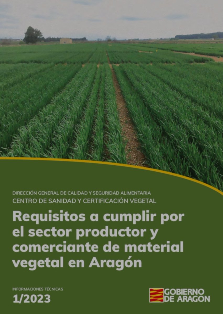 redfaragon's tweet photo. El #CSCV publica una detallada información técnica sobre los requisitos que ha de cumplir el sector productor y comerciante de #materialvegetal en #Aragón.
Acceso al documento (pdf): https://t.co/1JgVKdyi8H https://t.co/JORTy9xAi6