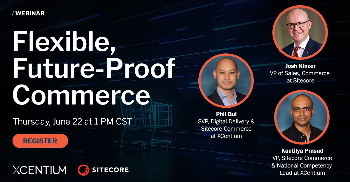 Join <a href="/XCentium/">XCentium</a> and <a href="/Sitecore/">Sitecore</a> experts for our upcoming webinar Flexible, Future-Proof Commerce as they discuss how they #accelerated change for customers by deploying a modern tech stack that is #scalable to meet and exceed demand. 

Register: lp.xcentium.com/flexible-futur…