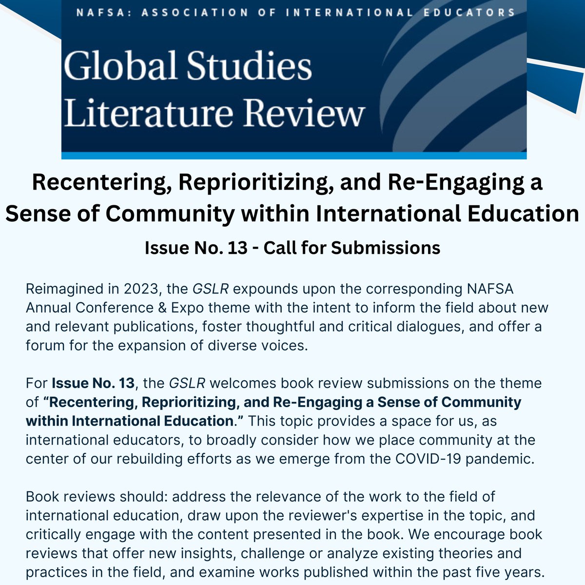 NAFSAresearch's tweet photo. Submit your idea now for inclusion in the Global Studies Literature Review #13: "Recentering, Reprioritizing, and Re-Engaging a Sense of Community within International Education." Book reviews due September 15, 2023!
https://t.co/xGCn8ekn0E
#intled #NAFSAresearch #GoTLS https://t.co/Rbld6dSNUs