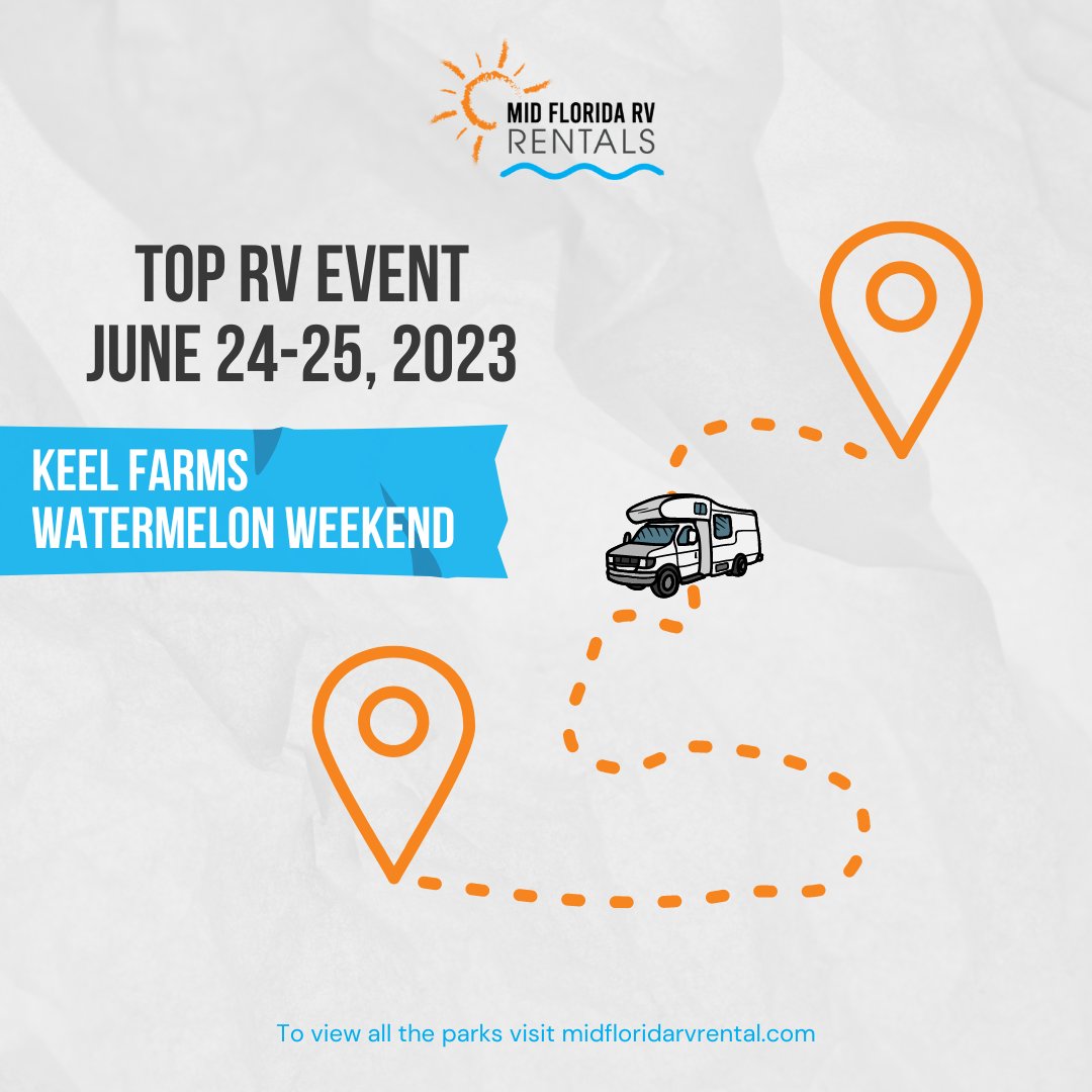 Keel Farms’ Watermelon Weekend makes for great family-friend fun, so take your RV out with your loved ones and check it out!

midfloridarvrental.com

#midfloridarv #rv #rvrental #journey #travel