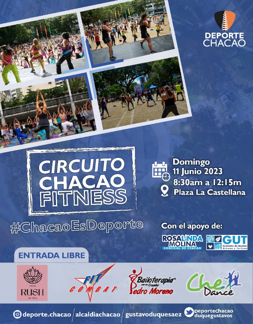 Alcaldía de Chacao (@chacao) on Twitter photo El próximo domingo #11Junio el equipo de <a href="/DeporteChacao/">Deportes Chacao</a> realizará un Circuito Chacao Fitness en la plaza La Castellana, allí disfrutarán de distintas dinámicas deportivas.
Los esperamos a partir de las 8:30am hasta las 12:15 del mediodía.
#TrabajandoXChacao El próximo domingo #11Junio el equipo de <a href="/DeporteChacao/">Deportes Chacao</a> realizará un Circuito Chacao Fitness en la plaza La Castellana, allí disfrutarán de distintas dinámicas deportivas.
Los esperamos a partir de las 8:30am hasta las 12:15 del mediodía.
#TrabajandoXChacao