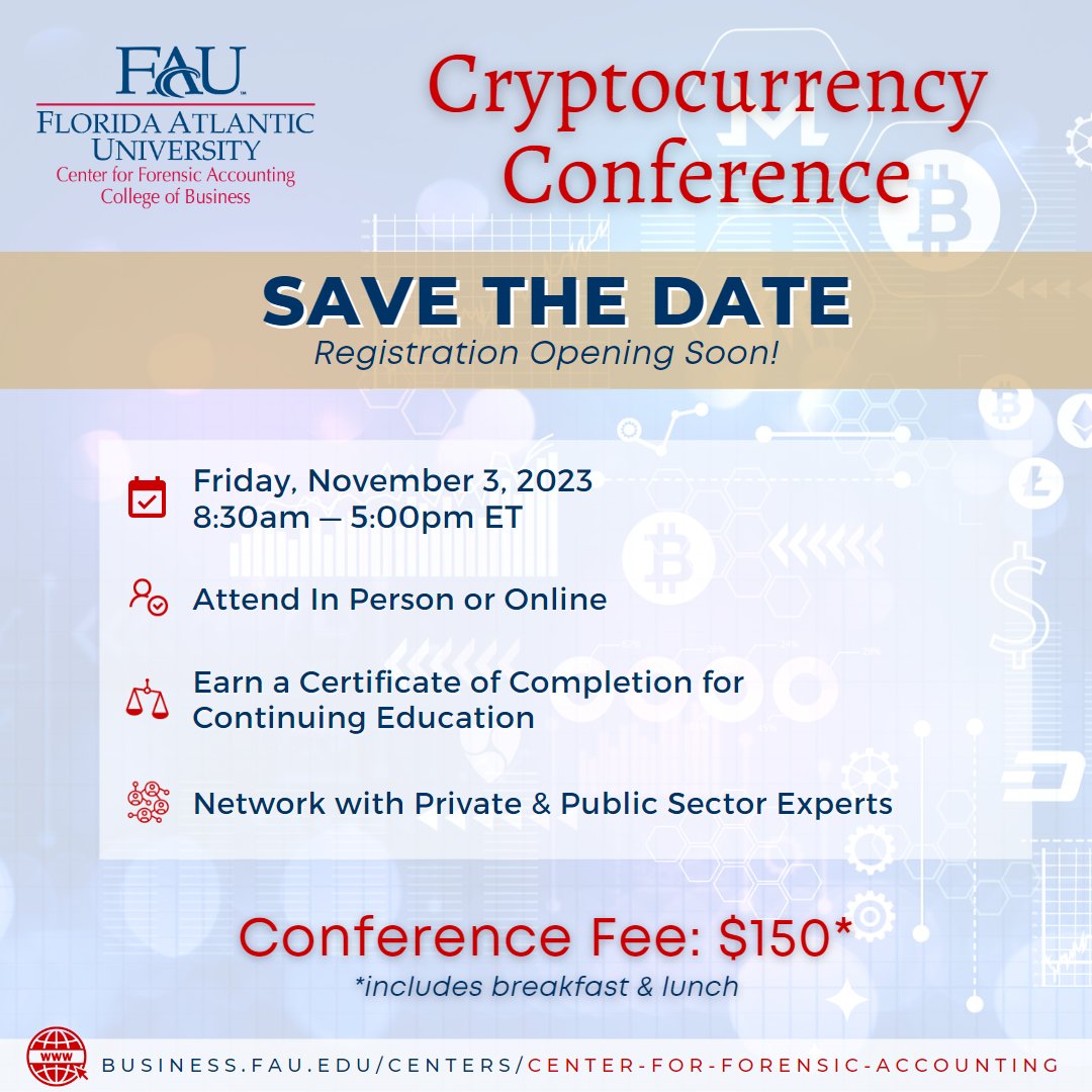 FAU annual #Cryptocurrency Conference. Save the date 3rd November 2023. In-person or remote. #crypto #fraud @faubusiness @FAUExecEd @FAUForensic  @TheACFE