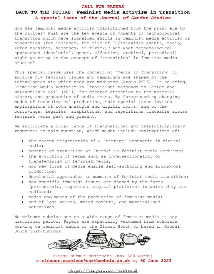 Interested in submitting a paper for a special issue of Journal of Gender Studies on ‘Feminist Media Activism in Transition’ as part of the Liberating Histories AHRC project. Please do share with anyone who may be interested — and do consider submitting a paper! @Gender_Journal