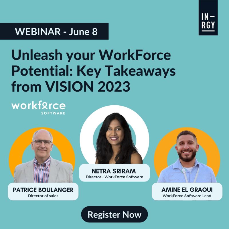 ErickJManuel's tweet image. WorkForce Software partner IN-RGY will share their top takeaways from VISION 2023: Essentials. Learn more and register for the live webinar on June 8th: ow.ly/A7XG104JBkG #WFSVISION23 #MakingWorkEasy