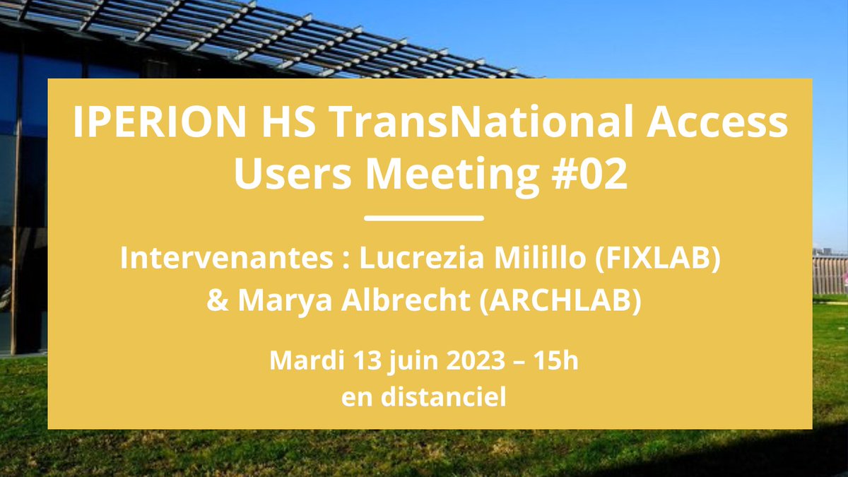 #Usersmeeting Vous souhaitez en savoir plus sur l'appel à projet @iperion_hs concernant les sciences du Patrimoine culturel ? Rendez-vous le 23 juin pour un Users' meeting (en distanciel) autour de 2 retours d'expérience. Infos & inscriptions 👉 bit.ly/43oL96J