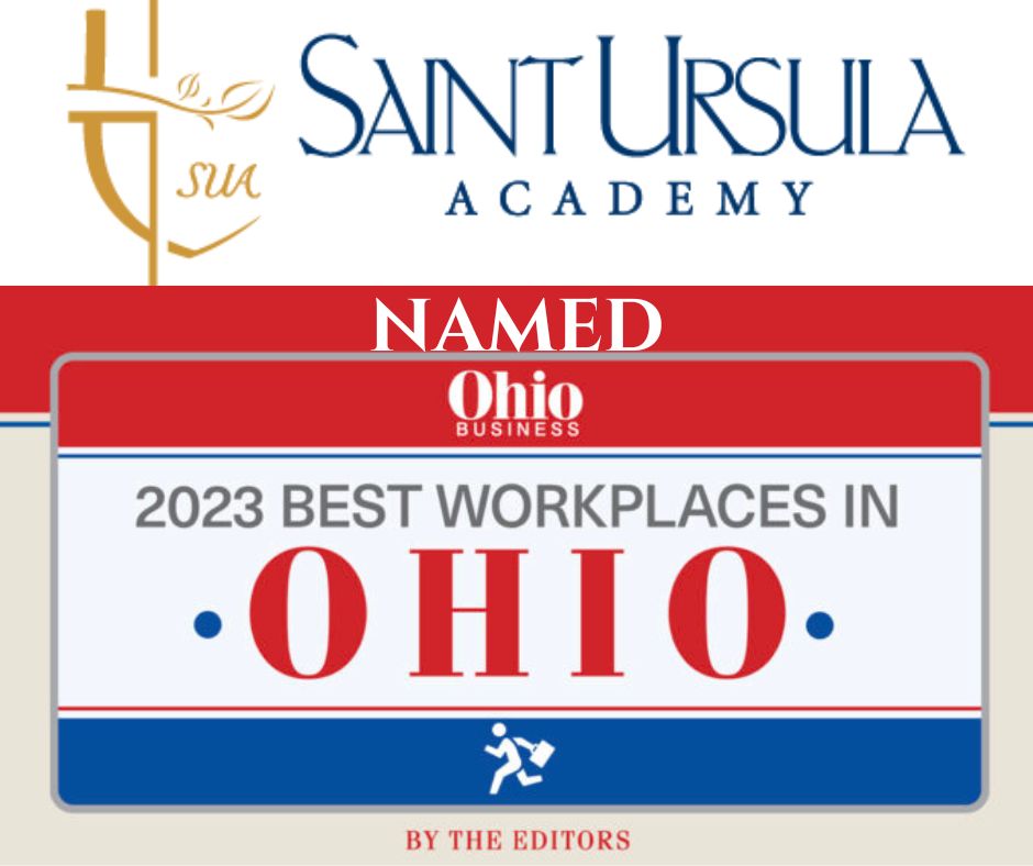 Saint Ursula Academy was named one of the Best Workplaces in Ohio 2023 by Ohio Business Magazine. The magazine editors selected 67 businesses, non-profits, and organizations, large, medium, and small, demonstrating what makes Ohio a great workplace. ohiobusinessmag.com/best-workplace….
