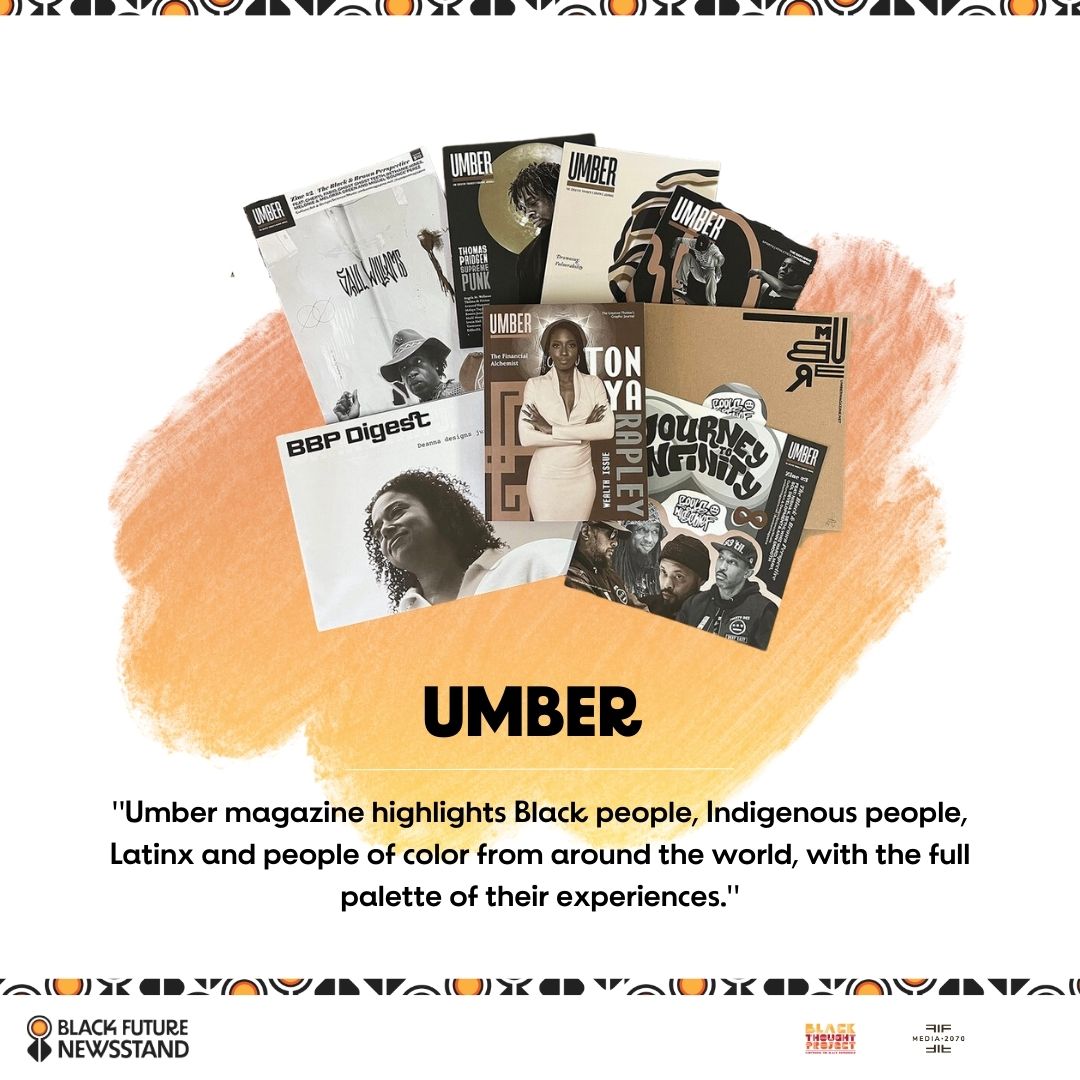 <a href="/NYAmNews/">New York Amsterdam News</a> @slumbermag <a href="/jtknoxroxs/">Jen White-Johnson #ForTinu</a> <a href="/CRWNMAG/">CRWNMAG</a> Welcome to #BlackFutureNewsstand, @thisisumber! Umber magazine highlights Black people, Indigenous people, Latinx and people of color from around the world, with the full palette of their experiences.

Learn more  blackfuturenewsstand.com