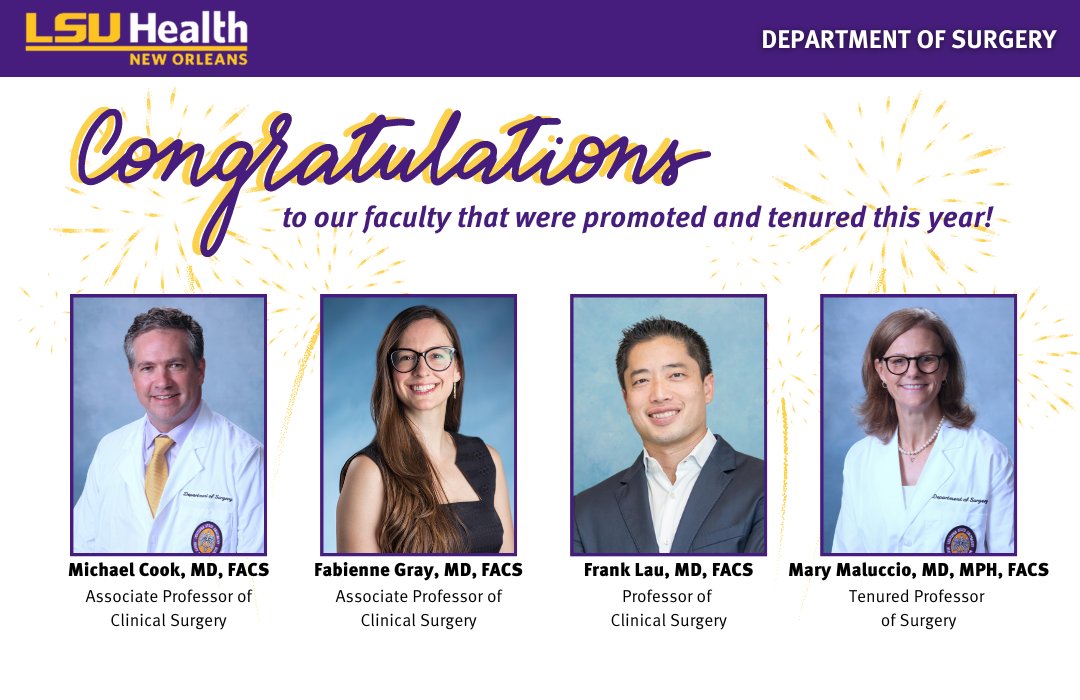Congratulations to everyone that received a promotion or tenure this year! 🎉Thank you all for being committed to the Department's goals of quality care, comprehensive education, and cutting-edge research 👏👏

<a href="/ValNfonsam/">Val Nfonsam</a> <a href="/DrJohnHStewart/">Dr. John H. Stewart</a> <a href="/LSUGenSurgery/">LSU General Surgery Residency</a>