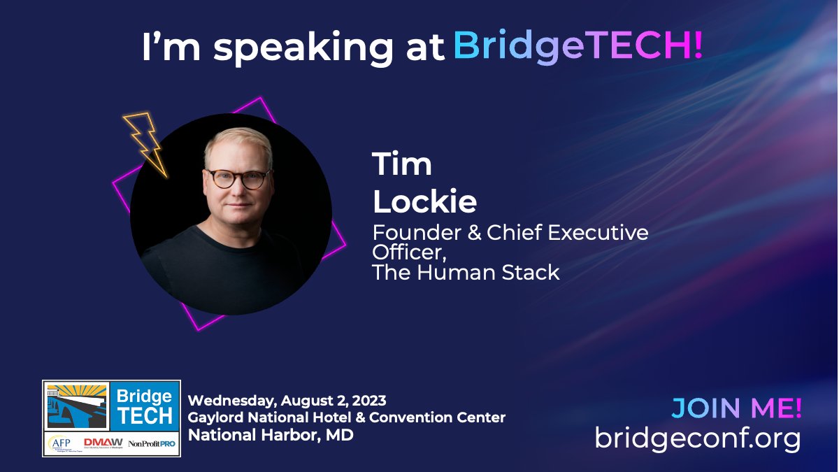 humanstack's tweet image. @timlockie2000 is speaking at #Bridge23 hosted by @BridgeConf!

Learn from industry leaders, fellow trailblazing nonprofits, and each other at BridgeTECH. See you August 2-4, 2023!

📣Register before June 9 to get the Early Bird rate!

👉hubs.ly/Q01Sts0r0