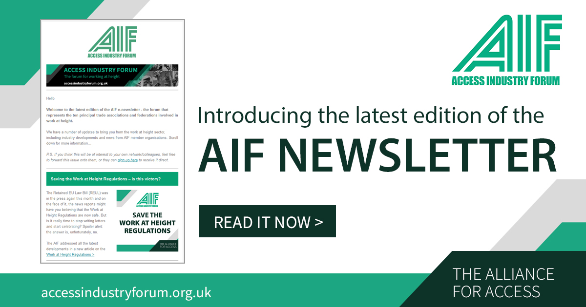The latest edition of the AIF newsletter is here - bringing you updates from the work at height sector, industry developments and news from AIF member organisations.

Read it here: lnkd.in/ezQAPPJE

Subscribe to receive your copy here: lnkd.in/ePMz7YH2