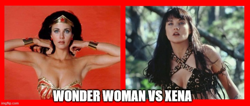 GRUDGE MATCH - WONDER WOMAN or XENA, who wins? #90s #70s #90skids #70sTV #90stv #WonderWoman #XENA #GenX #nostalgia