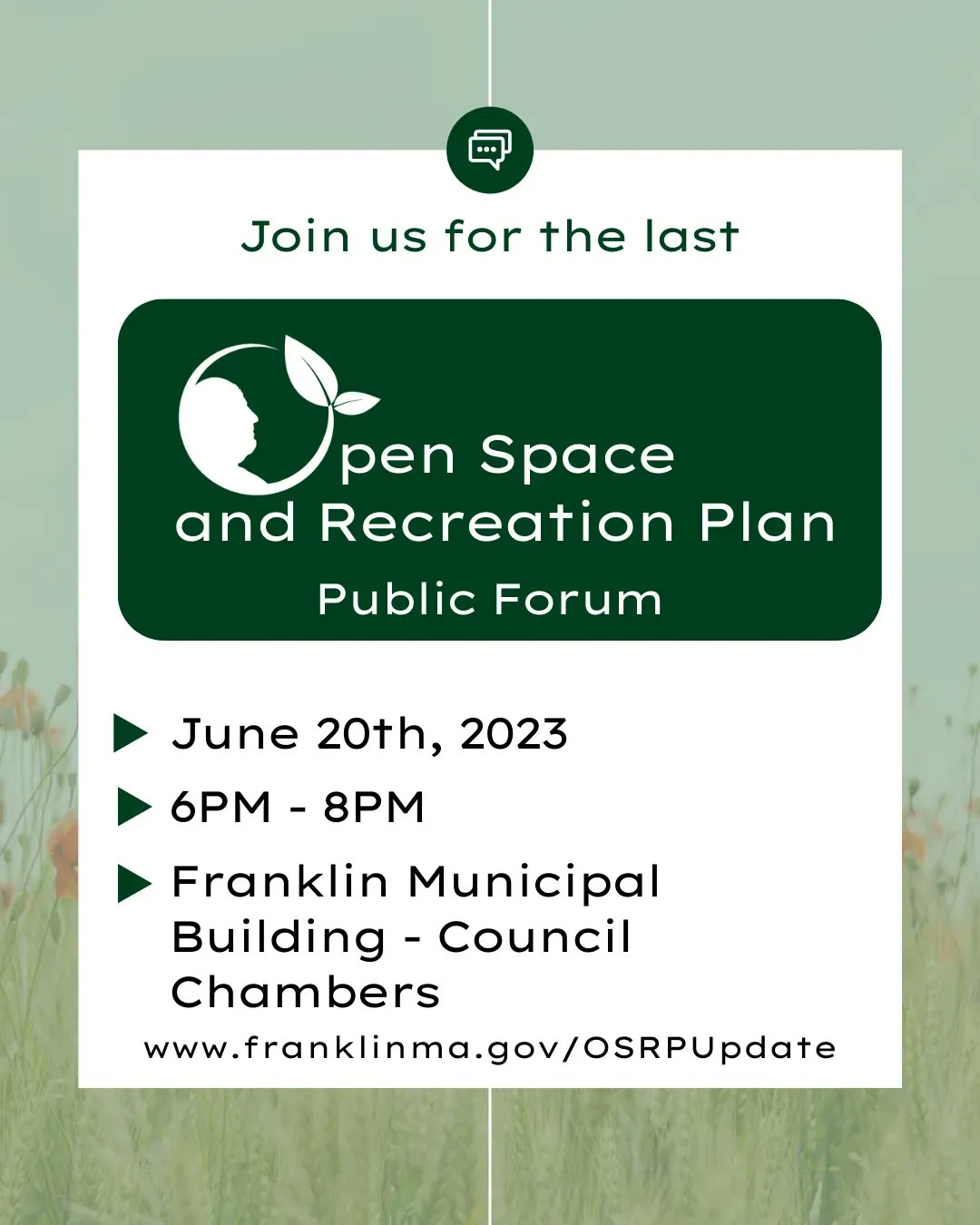 Open Space and Recreation Plan Public Forum - June 20, 2032 at 6 PM
