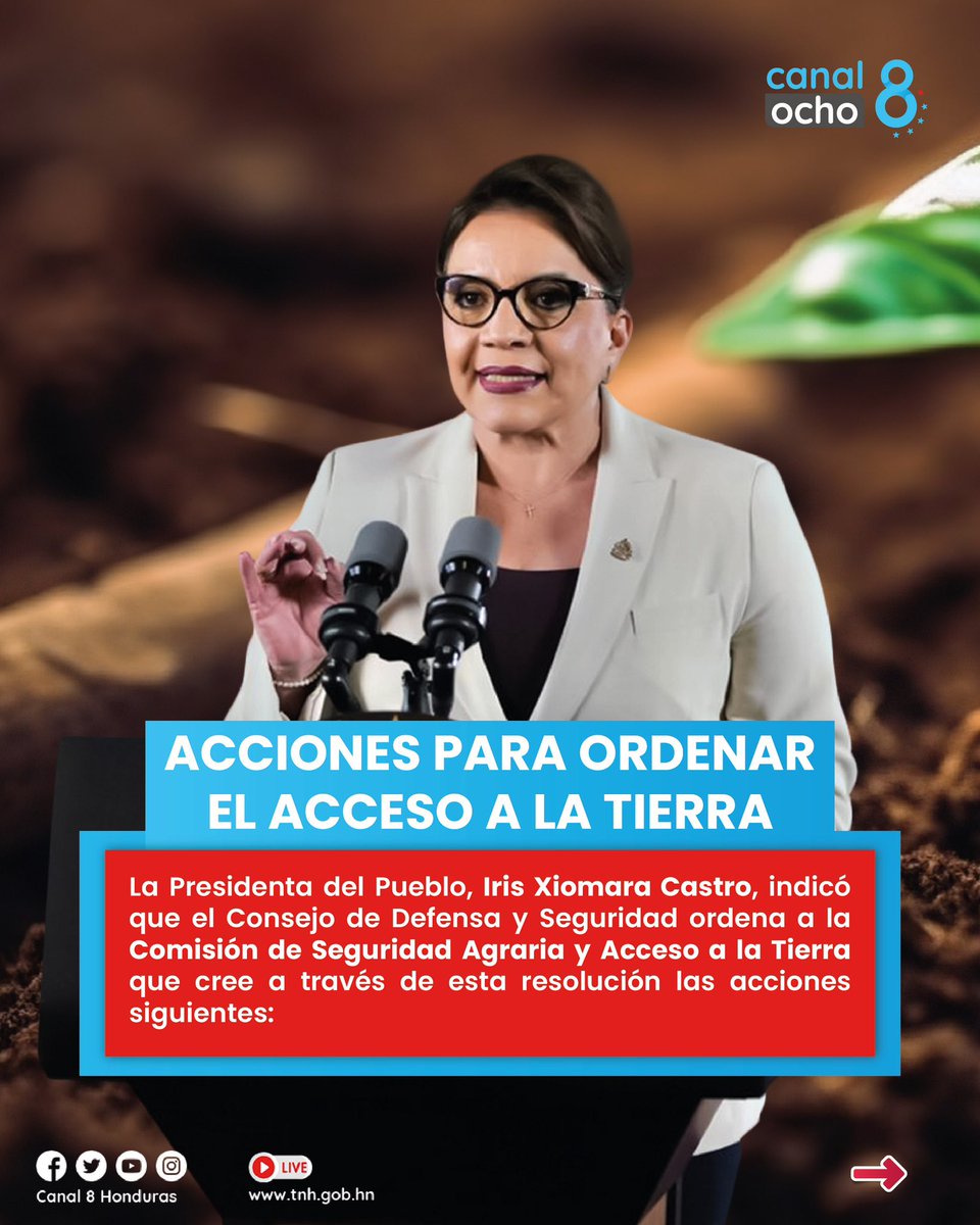 Canal8_hn's tweet photo. #C8Informativo || 👩🏻💼🟢 La Presidenta de la República, @XiomaraCastroZ , dio a conocer las acciones a realizar para la aprobación de la Comisión de Seguridad Agraria y Acceso a la tierra.
🔺Aquí te mostramos los 5 puntos 👇🏻 https://t.co/vsSuv8GPsw