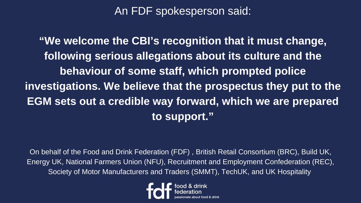 Following today's @CBItweets EGM, the FDF along with @the_brc, @BuildUK, @EnergyUKcomms, @NFUtweets, @RECmembers, @SMMT, @techUK, and @UKHofficial have released a joint statement ☟ Read more 🔗 ow.ly/c7ff50OH03B