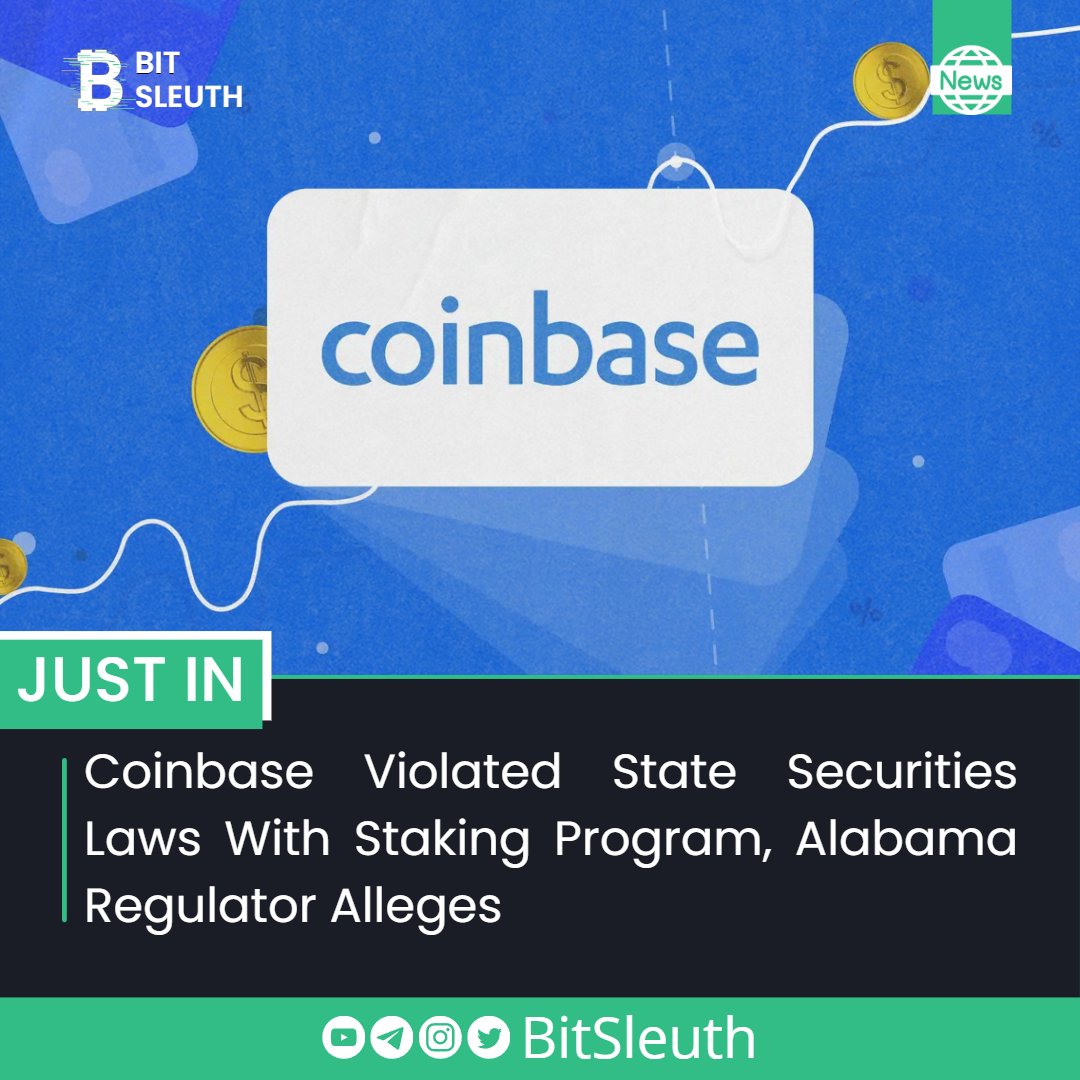 Bit_Sleuth's tweet image. Coinbase faces scrutiny from the Alabama Securities 

Commission for allegedly violating state securities laws with its staking program “Earn”. The ASC action is the result of a task force of ten state securities regulators in the U.S. 
#Coinbase #StakingProgram #Earn