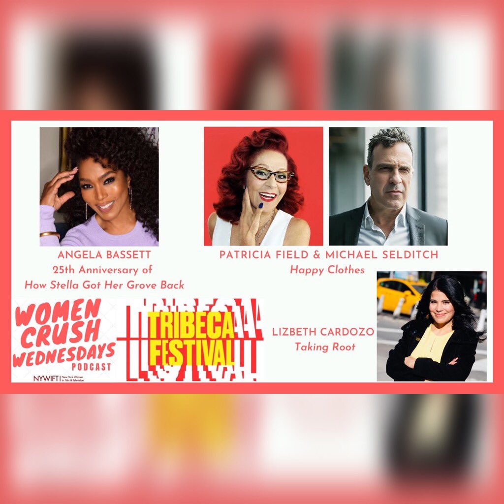 Angela Bassett, Patricia Field & Michael Selditch, Lizbeth Cardozo join our @Tribeca Festival themed @NYWIFT #WomenCrushWednesdays Podcast hosted by @katiegchambers & @TammyReeseMedia! @imangelabassett @pat_field @selditch #nywift Listen here: tinyurl.com/ysu55j8w