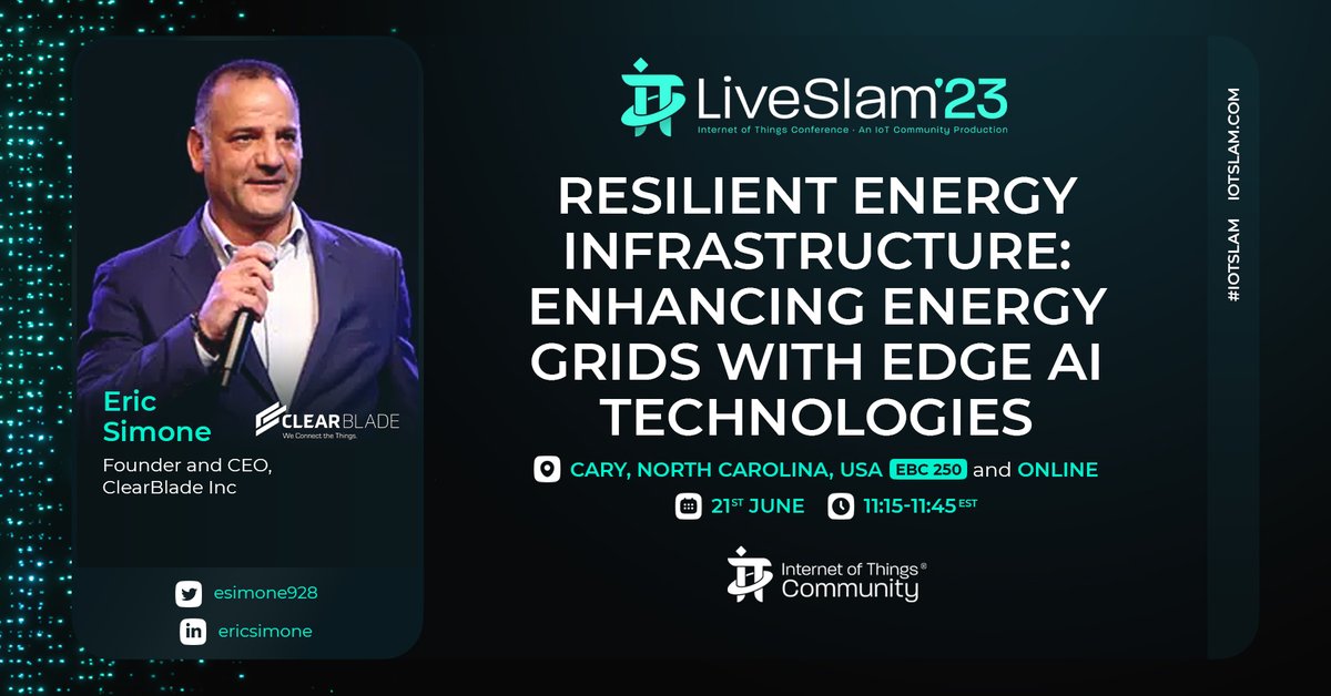 Two weeks to go before our IoT Slam Live 2023 Keynote: Resilient Energy Infrastructure: Enhancing Energy Grids with Edge AI Technologies, hosted by @esimone928 @ClearBlade.
June 21st, LIVE from @SASsoftware HQ, North Carolina.
iotslam.com/session/resili…
#IoTCommunity #IoTSlam #IoT