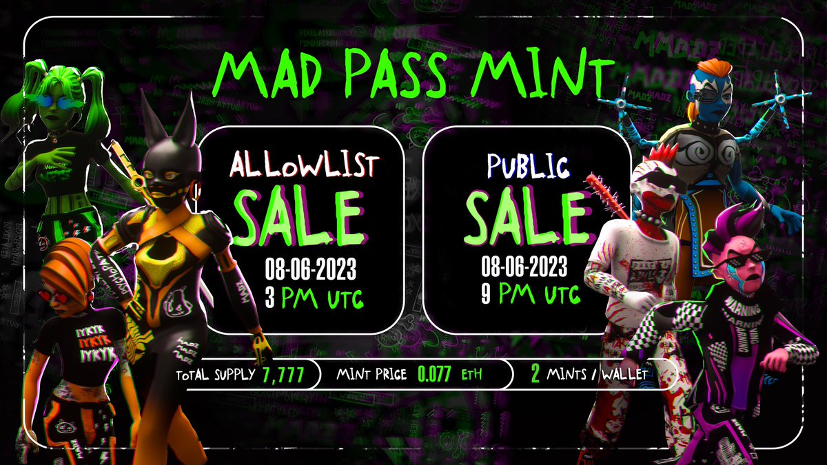 The MAD day is approaching and we're MAD hyped🔥

Mint Price:
Allowlist Sale➡️ 0.077 ETH
Public Sale➡️ 0.088 ETH

set them alarms for JUNE 8, 3 PM UTC 🔔