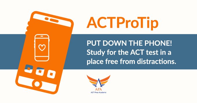 Ideally, prepare for the ACT in a place free of ALL distractions: no TV, no other people and NO PHONE.

#ACTPrep #ACTProTip #actprep #satprep #testprep