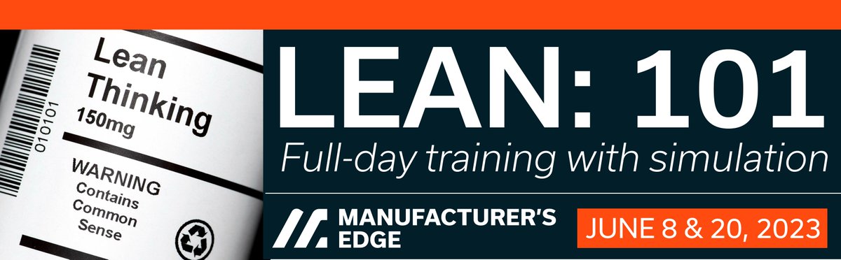 Last chance to register for the June 8th LEAN 101 training session. Registration for this session closes at midnight tonight!

Group discounts are available. Email info@manufacturersedge.com for more information. 

Register today: hubs.ly/Q01SwS8F0