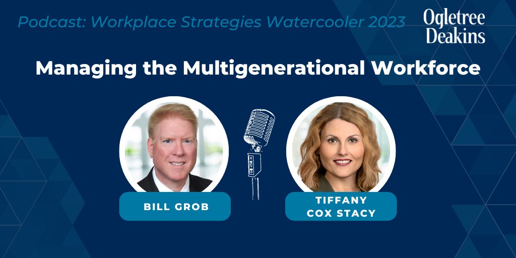 OgletreeDeakins's tweet image. In this podcast, William Grob and Tiffany Cox Stacy explore the multifaceted age composition of the workplace from Baby Boomers and Generation X to Millennials and Generation Z.

Tune in: bit.ly/3oMaOHz

#employmentlaw #multigenerationalworkforce