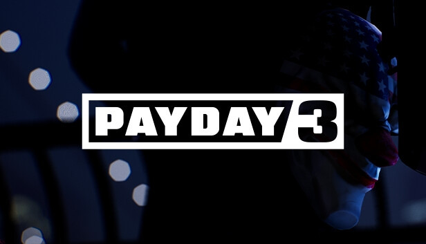 Payday 3: leaker revela data exata de lançamento do jogo