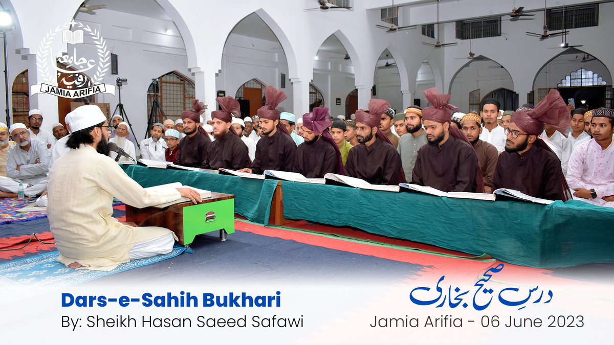 JamiaArifia's tweet photo. Dars-e-Sahih Bukhari - درسِ صحیح بخاری
By: Sheikh Hasan Saeed Safawi
Jamia Arifia - 06 June 2023
______________
#darsebukhari #khatmebukhari #sahihbukhari #jamiaarifia #madrasa #dars #urs https://t.co/bTZegaGES1