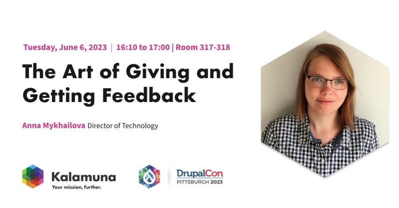 kalamuna's tweet image. Catch today’s @DrupalCon session by Kalamuna's Director of Technology, @sunnyenotick: “The Art of Giving and Getting Feedback” at 4:10 PM EST. Master 1:1s and reviews that boost growth and trust in your team. #drupalcon #leadership events.drupal.org/pittsburgh2023…