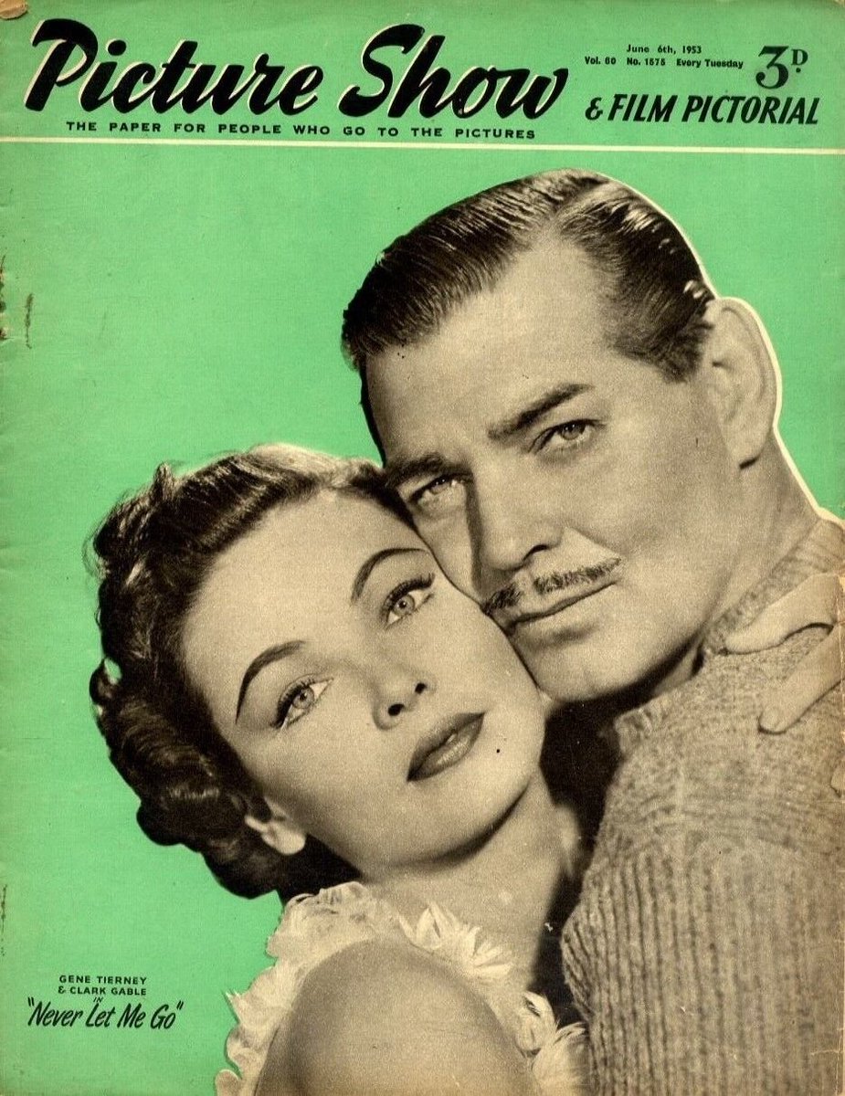 Clark Gable and Gene Tierney appear on the cover of Picture Show Magazine promoting their picture Never Let Me Go. 
June 6, 1953.
#OnThisDay #ClarkGable #GeneTierney