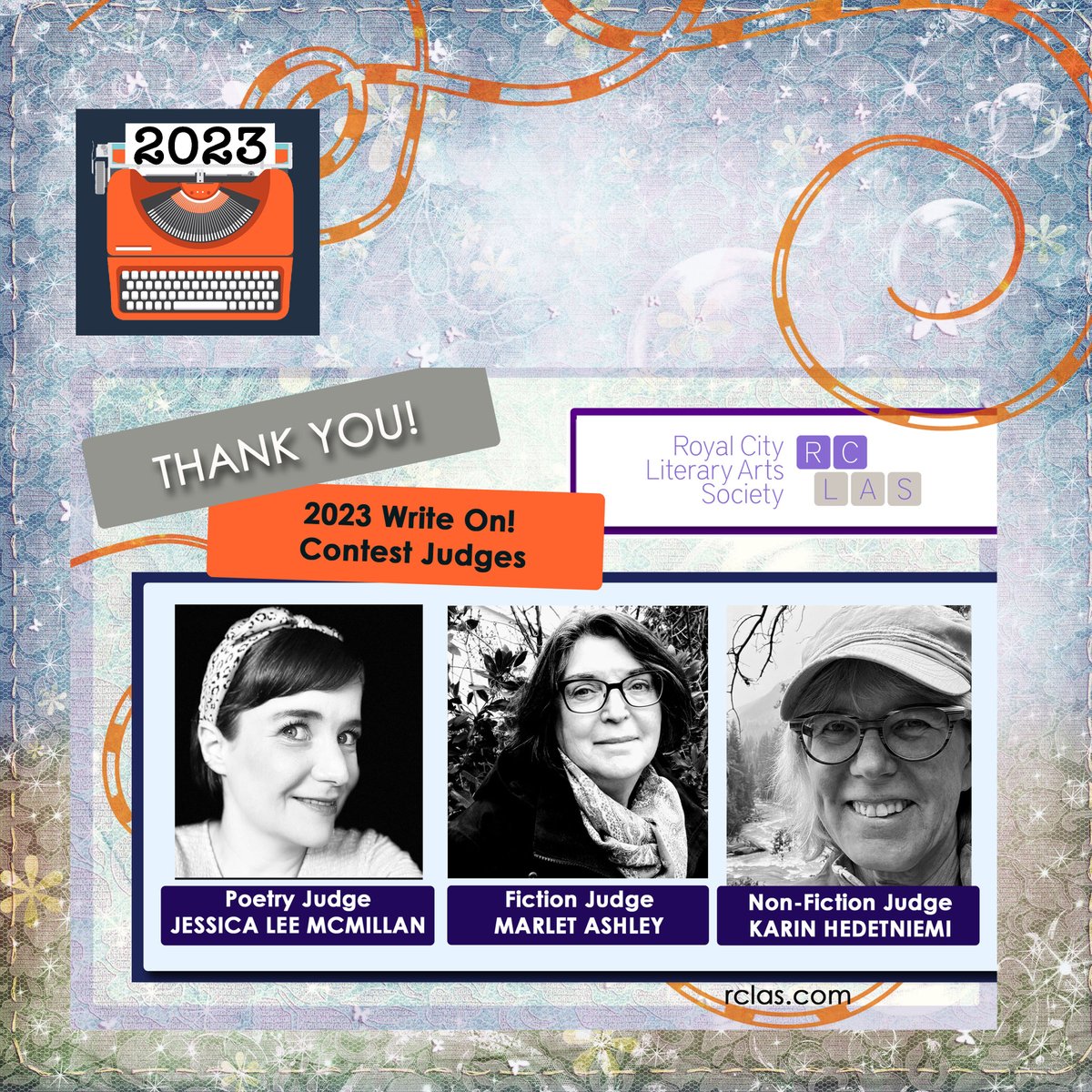 rclas_com's tweet photo. BRAVA to our amazing trio of judges Karin Hedetniemi, Jessica Lee McMillan and Marlet Ashley @karinhedet @JessicaLeeMcM We appreciate your hard work & dedication. Judging is not an easy task. THANK YOU!!! You Rock! #RCLAS #WriteonContest #NewWest #ArtsNW https://t.co/TmGchweDZB