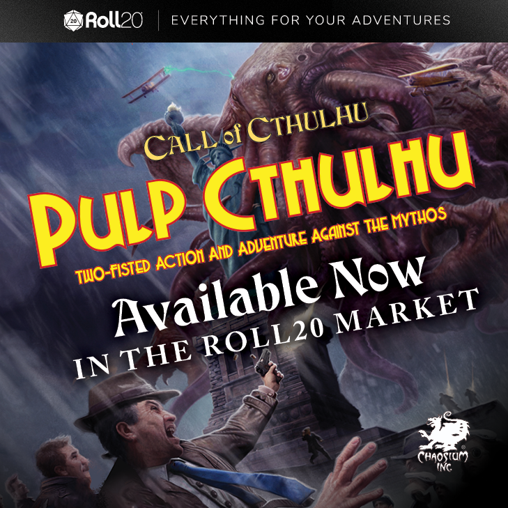 👊💥 Pulp Cthulhu from @Chaosium_Inc is now on Roll20: Two-Fisted Action & Adventure Against The Mythos

🐙 Full compendium, new NPCs, monsters, items, spells, occupations + talents as wall as pre-set maps with Dynamic Lighting support

🕵️‍♀️The time is now: marketplace.roll20.net/browse/bundle/…