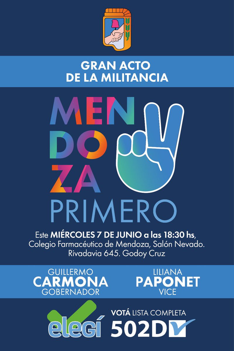 🗓️ Este miércoles 7 de junio compartimos el cierre de nuestra campaña con un gran acto militante.  Estaremos a las 18.30 hs en Rivadavia 645 de Godoy Cruz para poner a 𝗠𝗘𝗡𝗗𝗢𝗭𝗔 𝗣𝗥𝗜𝗠𝗘𝗥𝗢 .

𝗟𝗶𝘀𝘁𝗮 𝟱𝟬𝟮 𝗗 ✔️🗳️
¡Estamos preparados para gobernar!