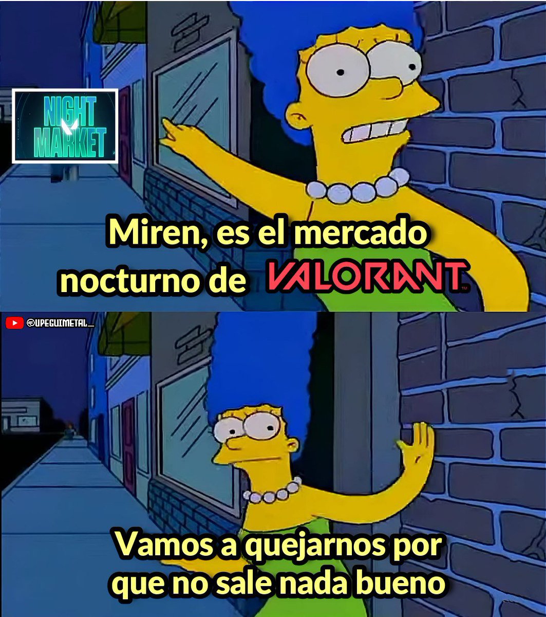 relyk 💜 Valorant on Twitter "Yo (otra vez) cuando salga el mercado
