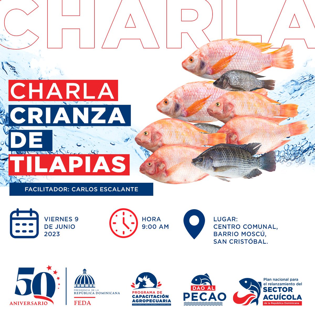 Feda_RD's tweet photo. Acompáñanos este viernes 09 de junio a la Charla Crianza de Tilapias, con el facilitador Carlos Escalante, en el Centro Comunal, Barrio Moscú, San Cristóbal.
¡Te esperamos!
#fedard #daoalpecao https://t.co/kW2ES2p7ke