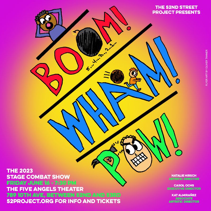 This show just hits different ✊ - A new collection of short, intense stage combat scenes - created and performed by young people with their adult partners. Friday, June 16, 7:30 NYC Free mailchi.mp/52project/boom…
