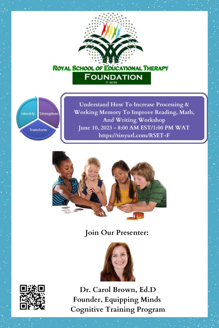 Join our guest, Dr. Carol Brown, author &amp; founder of Equipping Minds. Learn how to help your child/student/client retrain the brain to learn better.
Link: tinyurl.com/RSET-F
#cognition #cognitivedevelopment #specialeducation #specialneeds #sped #learningdisabilities