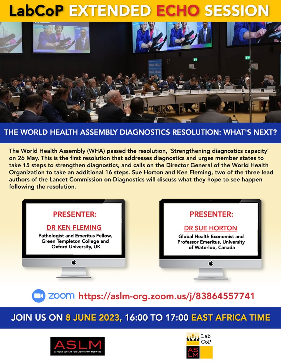 Don't miss #LabCoP's Extended ECHO Session on 8 June! Join us as we discuss what comes next after the World Health Assembly passed the resolution ‘strengthening diagnostics capacity’. Register at conta.cc/45N0kIx