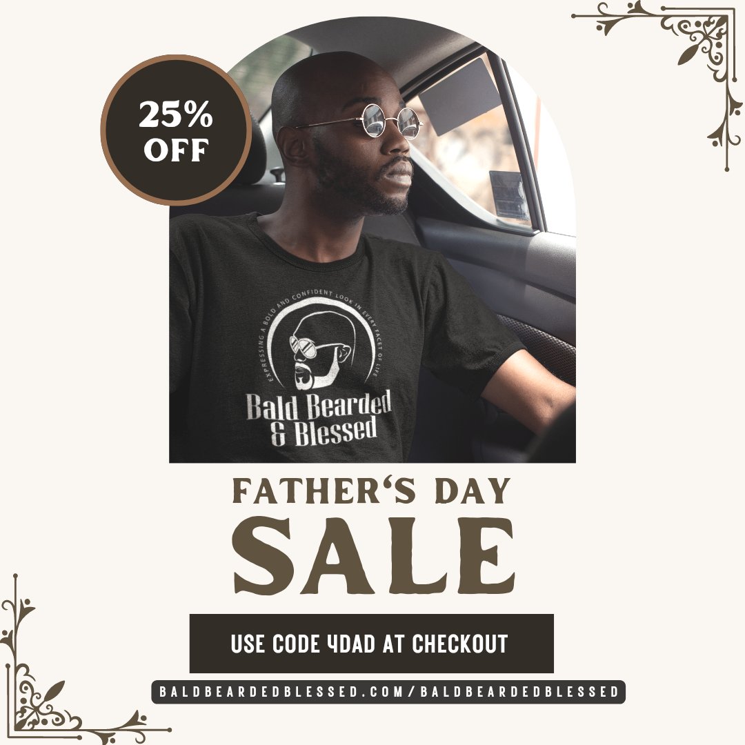 BeardedBlessed's tweet photo. FATHER'S DAY SALE 

Get 2️⃣5️⃣% OFF SITE-WIDE with use of code 4️⃣Dad at checkout! 🛒 No minimum purchase and discount is site-wide! 

#fathersday #dad #sale #savings https://t.co/jL1hlZw2se