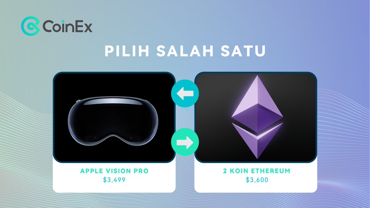 CoinExIndonesia's tweet photo. GM CoinExer Fam!✨

Kalo di suruh pilih antara dua pilihan di bawah ini, kalian pilihnya apa nih CoinExer?🤔

#CoinExIndonesia #AppleVisionPro #ethereum https://t.co/L3CScyWnPc