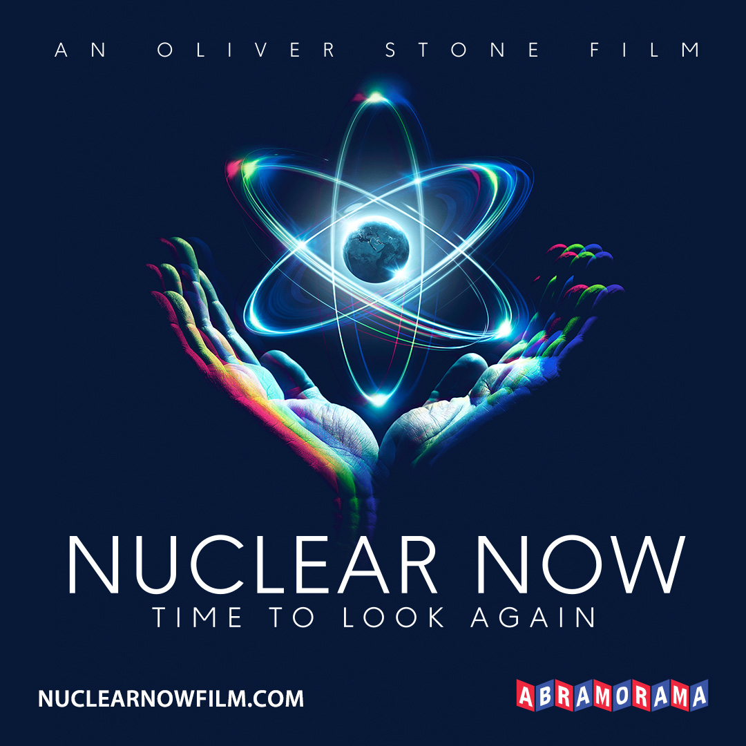 NOW AVAILABLE ON VIDEO ON DEMAND – @TheOliverStone's acclaimed documentary #NuclearNowFilm explores the possibility of overcoming climate change through the power of nuclear energy. nuclearnowfilm.com