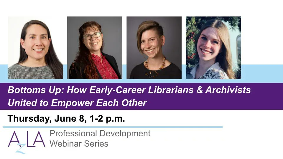 Title: Bottoms Up: How Early-Career Librarians &amp; Archivists United to Empower Each Other
Date: June 8, 2023

Registration Link: buff.ly/3npMlHe 
#AzLA #AZLibrariansLead